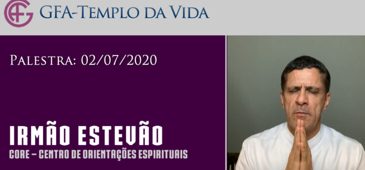 Estevão – Palestra – dia 02/07/2020