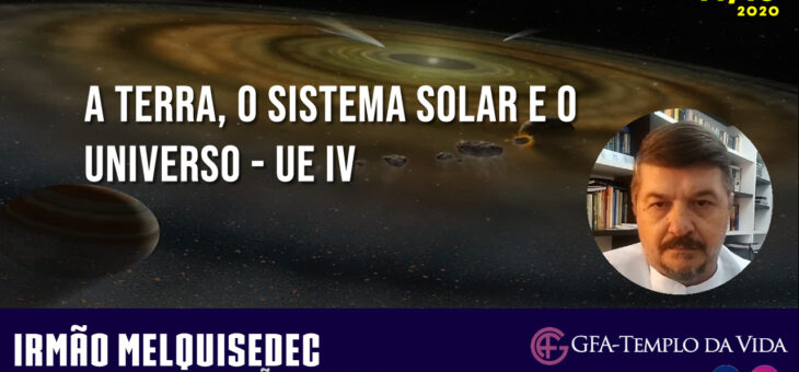 A Terra, o Sistema Solar e o Universo – UE IV